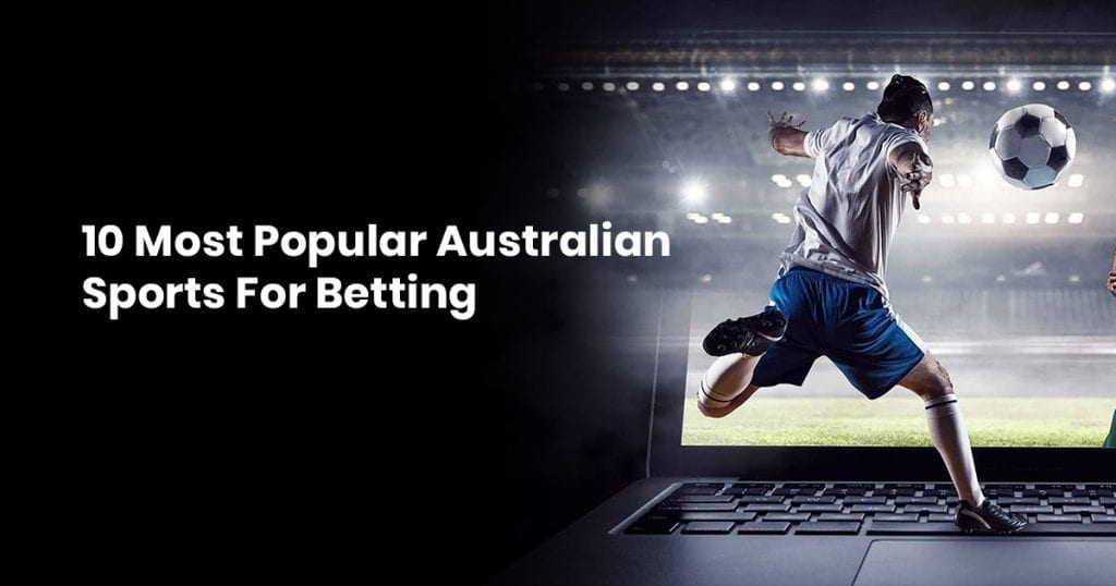 10 Most Popular Australian Sports For Betting
